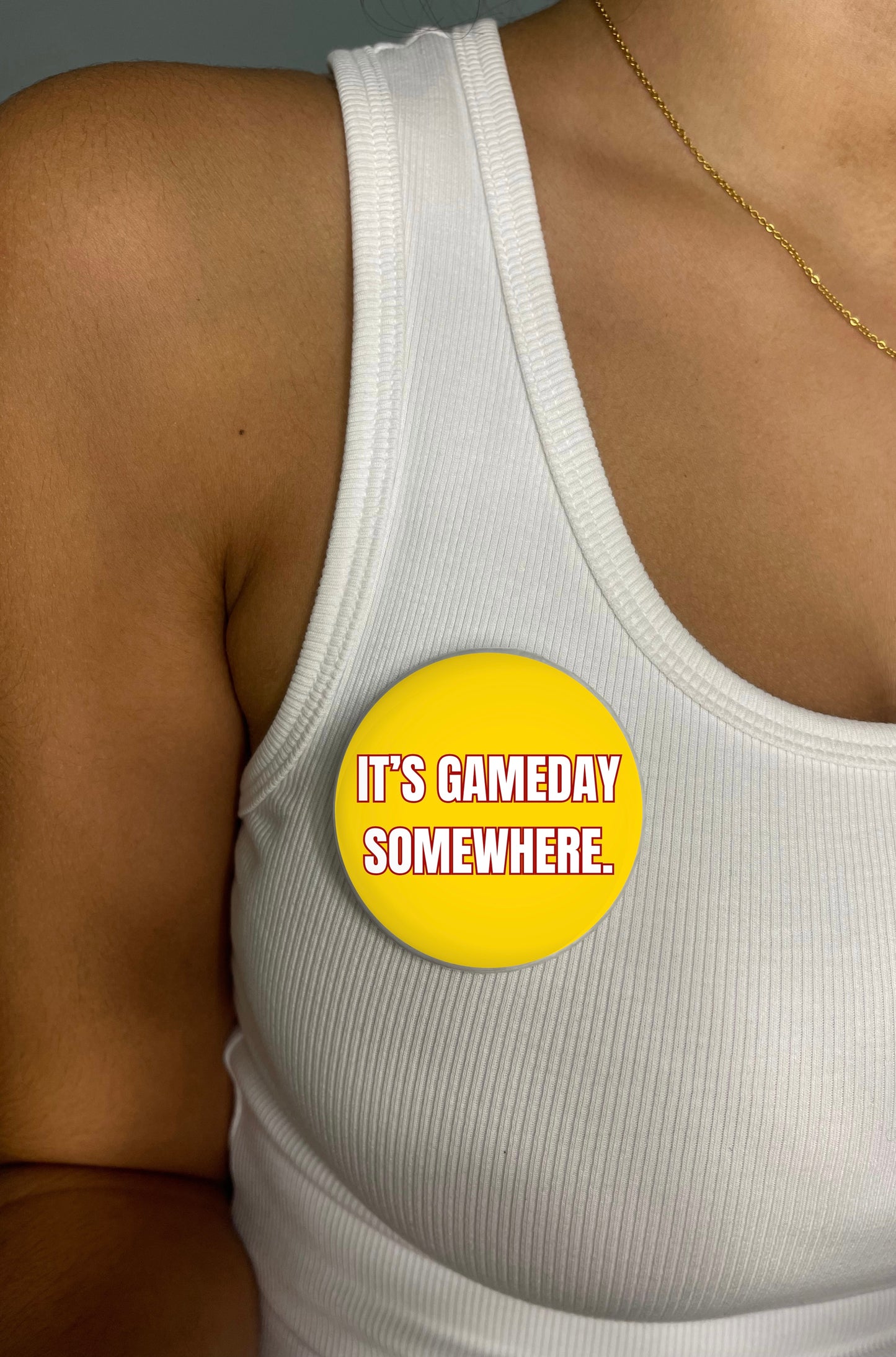 Gameday Somewhere Pin